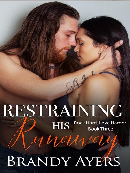 Title details for Restraining His Runaway by Brandy Ayers - Available